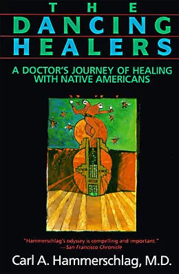 E-Book (epub) Dancing Healers von Carl A. Hammerschlag