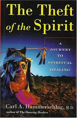 E-Book (epub) Theft of the Spirit von M. D. Carl Hammerschlag