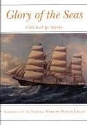 Livre Relié Glory of the Seas de Michael Jay Mjelde