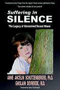Couverture cartonnée Suffering in Silence: The Legacy of Unresolved Sexual Abuse de Ghislain Devroede, Anne Ancelin Schutzenberger