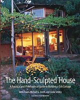 Livre Broché The Hand-Sculpted House von Ianto; Smith, Michael G.; Smiley, Linda Evans