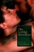 Kartonierter Einband The Loving Dominant von John Warren, Libby Warren