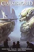 E-Book (epub) Clarkesworld Magazine Issue 93 von Neil Clarke, Robert Reed, Tang Fei