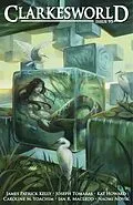 E-Book (epub) Clarkesworld Magazine Issue 95 von Neil Clarke, James Patrick Kelly, Kat Howard
