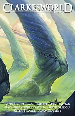 E-Book (epub) Clarkesworld Magazine Issue 106 von Neil Clarke, Sam J. Miller, Kay Chronister