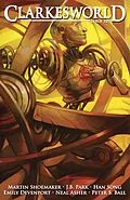 E-Book (epub) Clarkesworld Magazine Issue 107 von Neil Clarke, Martin L. Shoemaker, J. B. Park