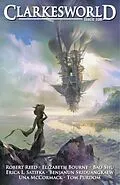 E-Book (epub) Clarkesworld Magazine Issue 108 von Neil Clarke, Robert Reed, Benjanun Sriduangkaew