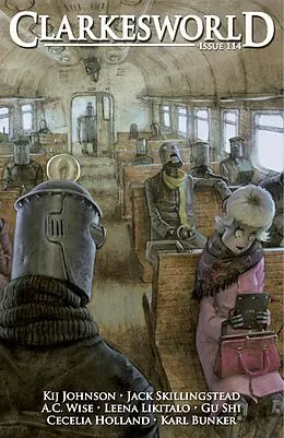 E-Book (epub) Clarkesworld Magazine Issue 114 von Neil Clarke, Jack Skillingstead, A. C. Wise