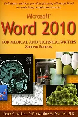 E-Book (epub) Microsoft Word 2010 for Medical and Technical Writers von Peter Aitken