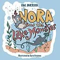 E-Book (epub) Nora and the Lake Monster von D. M. Darroch