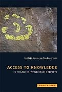 Couverture cartonnée Access to Knowledge in the Age of Intellectual Property de Gaelle (EDT) Krikorian, Amy (EDT) Kapczynski