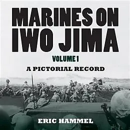 E-Book (epub) Marines on Iwo Jima, Volume 1 von Eric Hammel