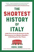 E-Book (epub) The Shortest History of Italy von Ross King