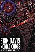 E-Book (epub) Nomad Codes von Erik Davis