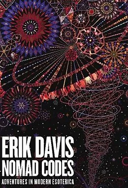 E-Book (epub) Nomad Codes von Erik Davis