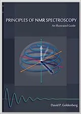 Kartonierter Einband (Kt) Principles of NMR Spectroscopy von David Goldenberg