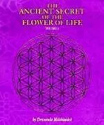 Kartonierter Einband The Ancient Secret of the Flower of Life von Drunvalo Melchizedek