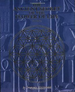 Couverture cartonnée The Ancient Secret of the Flower of Life de Drunvalo Melchizedek