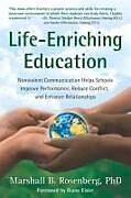 Couverture cartonnée Life-Enriching Education de Marshall B Rosenberg