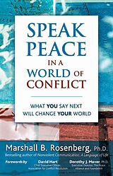 Couverture cartonnée Speak Peace in a World of Conflict de Marshall B Rosenberg