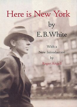 Fester Einband Here Is New York von E B White