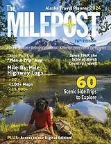 Kartonierter Einband The Milepost 2024: Alaska Travel Planner von Serine (EDT) Reeves