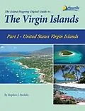 E-Book (epub) The Island Hopping Digital Guide To The Virgin Islands - Part I - The United States Virgin Islands von Stephen J Pavlidis