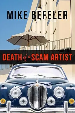 E-Book (epub) Death of a Scam Artist von Mike Befeler