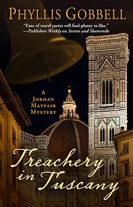 E-Book (epub) Treachery in Tuscany von Phyllis Gobbell