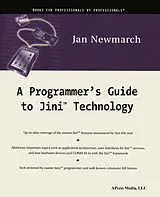 Kartonierter Einband A Programmer's Guide to Jini Technology von Jan Newmarch