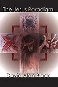 E-Book (epub) The Jesus Paradigm von David Alan Black