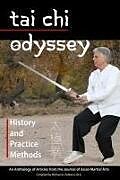 Couverture cartonnée Tai Chi Odyssey: History and Practice Methods de Sophia Delza, Linda Lehrhaupt, Carol Derrickson