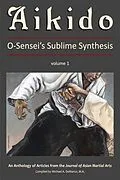 E-Book (epub) Aikido von Roy Suenaka, C. Jeffrey Dykhuizen, Kimberley Taylor