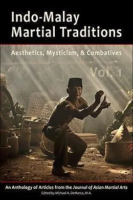 E-Book (epub) Indo-Malay Martial Traditions von Philip Davies, Kirstin Pauka, James Wilson