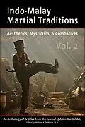 E-Book (epub) Indo-Malay Martial Traditions von Kirstin Pauka, Michael Demarco, Chris Parker