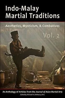 E-Book (epub) Indo-Malay Martial Traditions von Kirstin Pauka, Michael Demarco, Chris Parker