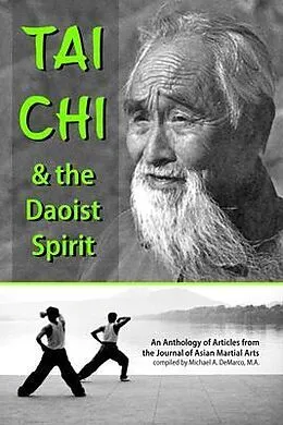 E-Book (epub) Tai Chi and the Daoist Spirit von Arieh Breslow, Douglas Wile, Michael Demarco