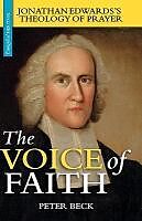 Kartonierter Einband The Voice of Faith von Peter Beck