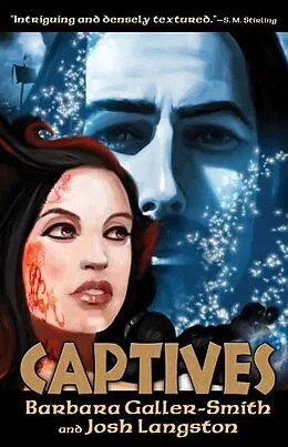 E-Book (epub) Captives von Barbara Galler-Smith