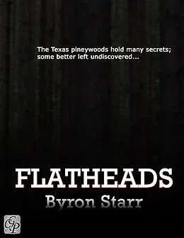 E-Book (epub) Flatheads von Byron Starr