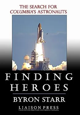E-Book (epub) Finding Heroes von Byron Starr