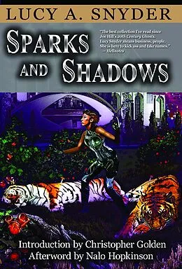 E-Book (epub) Sparks and Shadows von Lucy A. Snyder