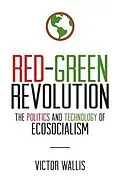 E-Book (epub) Red-Green Revolution von Victor Wallis