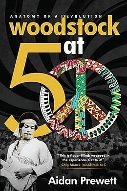 E-Book (epub) Woodstock at 50 von Aidan Prewett