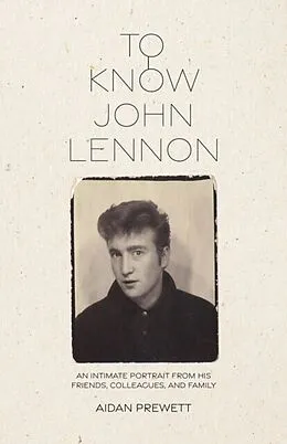 E-Book (epub) To Know John Lennon von Aidan Prewett