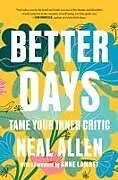 Kartonierter Einband (Kt) Better Days von Neal Allen