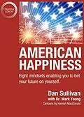 E-Book (epub) American Happiness von Dan Sullivan, Mark Young