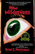 Kartonierter Einband New Wilderness von Brian S. Matthews