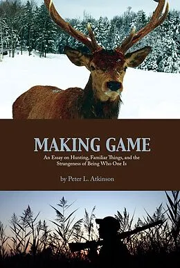 E-Book (epub) Making Game von Peter L. Atkinson