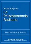 E-Book (epub) Avant et Apres La Prostatectomie Radicale von Virginia Vandall-Walker